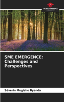Sme Emergence