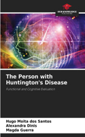 Person with Huntington's Disease