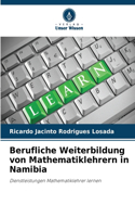 Berufliche Weiterbildung von Mathematiklehrern in Namibia