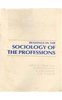 Readings in the Sociology of the Professions