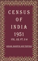 Census of India 1951: Travancore-Cochin - Subsidiary Tables and Report and Tables Volume Book 50 Vol. XIII, Pt. 1 & 1-A & 2