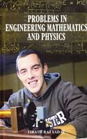 PROBLEMS IN ENGINEERING MATHEMATICS PBD PHYSICS