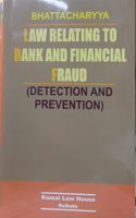 LAW RELATING TO BANK AND FINANCIAL FRAUD