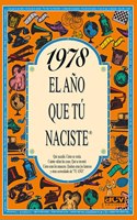 1978 El ano que tu naciste