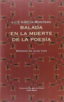 Balada en la muerte de la poesia: Miradas de Juan Vida