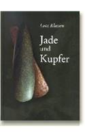 Jade Und Kupfe