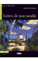 Lire et s'entrainer: Lettres de mon moulin + CD