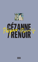 Cezanne Renoir