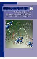 Solvation Effects on Molecules and Biomolecules