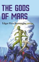 The Gods of Mars [Hardcover]