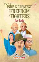 Freedom Fighters - Story Book for Kids - Biographies for Children - Age 6+ - Gandhi, Nehru, Sarojini Naidu, Subhas Chandra Bose, Veer Savarkar, Patel, Lala Lajpat Rai, Azad, Tilak, Chittaranjan Das