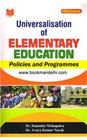 Universalisation Of Elementary Education Policies And Programmes