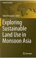 Exploring Sustainable Land Use in Monsoon Asia