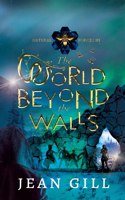 World Beyond the Walls