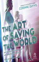 Art of Saving the World