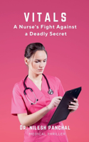 Vitals: A Nurse's Fight Against a Deadly Secret(4 Code Red: The Medical Thriller)