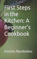 First Steps in the Kitchen