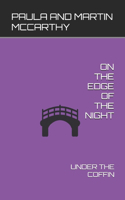 On the Edge of the Night