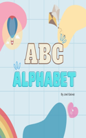 ABC Alphabet Letters from A-Z Colorful Playful for Kids Age 1-5