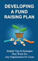 Developing A Fund Raising Plan