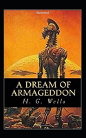 A Dream of Armageddon Illustrated