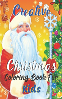 Creative Christmas Coloring Book For Kids