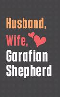 Husband, Wife, Garafian Shepherd: For Garafian Shepherd Dog Fans