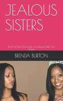 Jealous Sisters