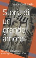 Storia di un grande amore