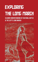 Exploring The Long March