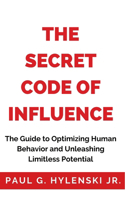 Secret Code of Influence