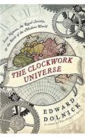The Clockwork Universe