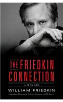 The Friedkin Connection