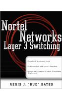 Nortel Networks Layer 3 Switching