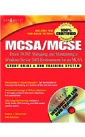 McSa/MCSE Managing and Maintaining a Windows Server 2003 Environment for an McSa Certified on Windows 2000 (Exam 70-292)