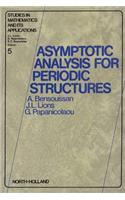 Asymptotic Analysis for Periodic Structures: (Studies in Mathematics and Its Applications)