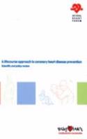A lifecourse approach to coronary heart disease prevention
