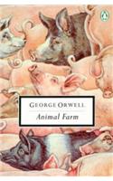 Animal Farm: A Fairy Story (Twentieth Century Classics)