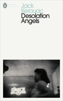 Desolation Angels: (Penguin Modern Classics)