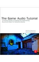 The Game Audio Tutorial