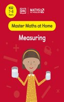 Maths — No Problem! Measuring, Ages 7-8 (Key Stage 2): (Master Maths At Home)
