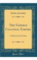 The German Colonial Empire
