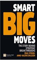 Smart Big Moves