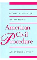 American Civil Procedure: An Introduction