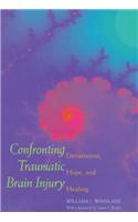 Confronting Traumatic Brain Injury