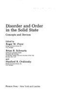 Disorder and Order in the Solid State