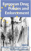 European Drug Policies and Enforcement