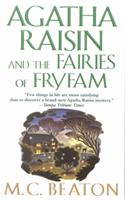 Agatha Raisin and the Fairies of Fryfam