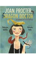 Joan Procter, Dragon Doctor: The Woman Who Loved Reptiles: The Woman Who Loved Reptiles