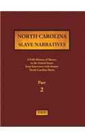 North Carolina Slave Narratives - Part 2